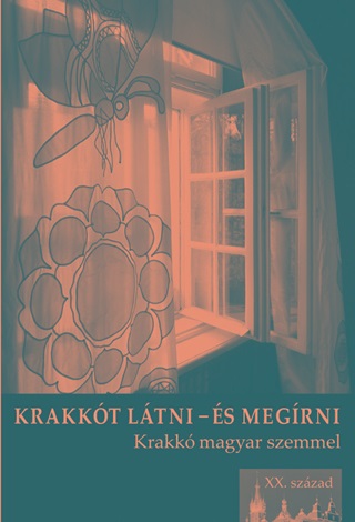 Krakkt Ltni - s Megrni - Krakk Magyar Szemmel (Xx. Szzad)