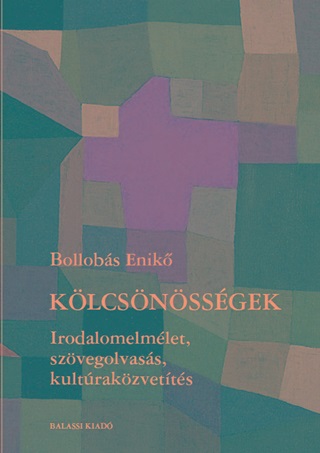 Klcsnssgek - Irodalomelmlet, Szvegolvass, Kultrakzvetts