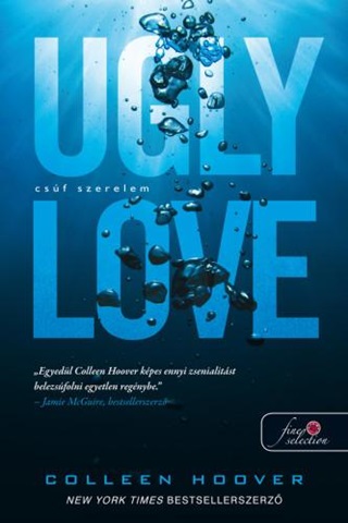 Colleen Hoover - Ugly Love - Csf Szerelem