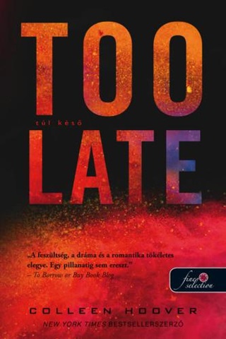 Too Late - Tl Ks