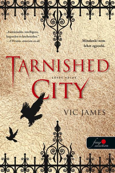 Tarnished City - Stt Vros (Stt Kpessgek 2.)
