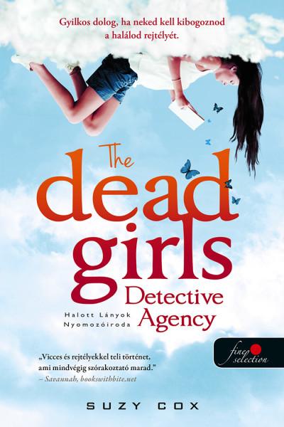 The Dead Girls Detective Agency - Halott Lnyok Nyomoziroda