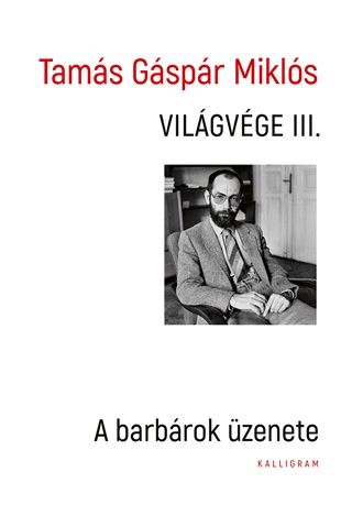 Vilgvge 3. A Barbrok zenete