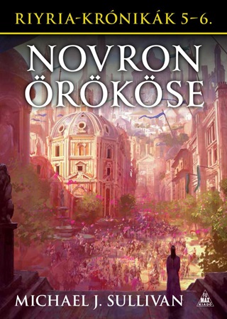 Riyria-Krnikk Gyjtemny 3: Novron rkse