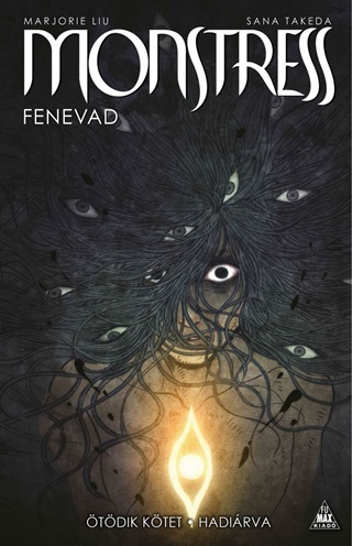 Monstress - Hadirva (Fenevad 5.)