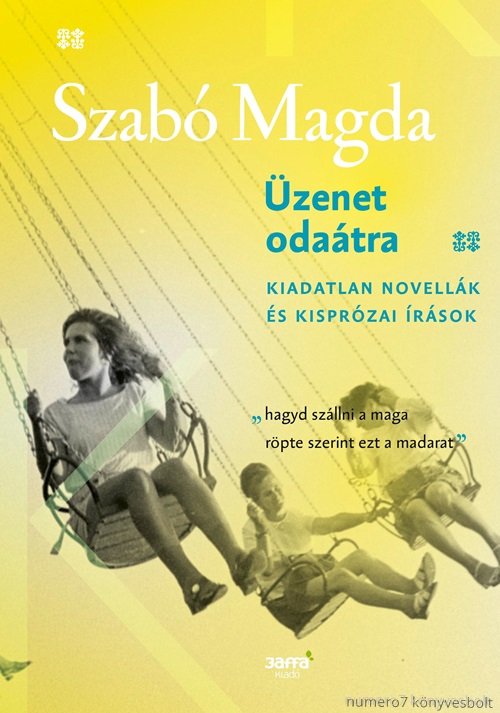 zenet Odatra - Kiadatlan Novellk s Kisprzai rsok