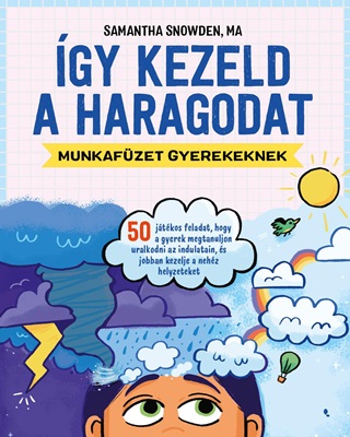 gy Kezeld A Haragodat - Munkafzet Gyerekeknek