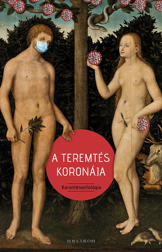 A Teremts Koronja - Karantnantolgia