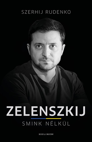 Zelenszkij - Smink Nlkl