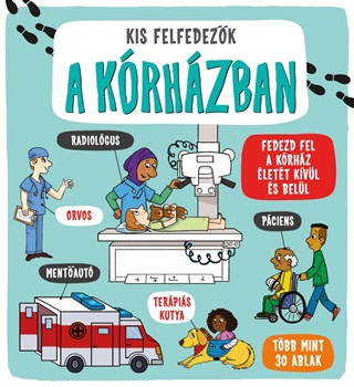 Kis Felfedezk - A Krhzban