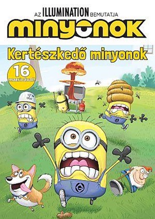Minyonok - Kertszked Minyonok