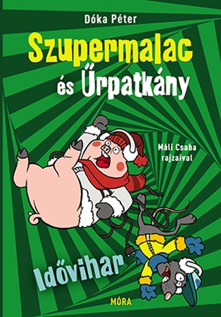Idvihar - Szupermalac s rpatkny 3.