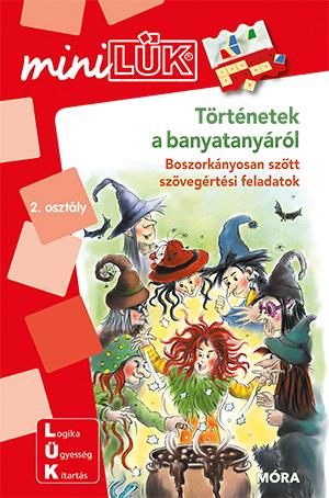 Trtnetek A Banyatanyrl 2.Oszt. - Boszorknyosan Sztt Szvegrtsi Feladatok