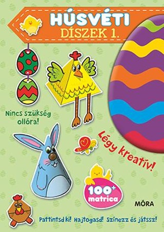 Hsvti Dszek 1. - Pattintsd Ki! Hajtogasd! Sznezz s Jtssz!
