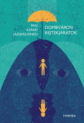 Dombvrosi Rejtekjratok