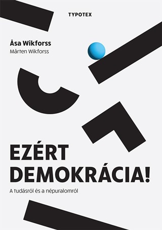 Ezrt Demokrcia! - A Tudsrl s A Npuralomrl