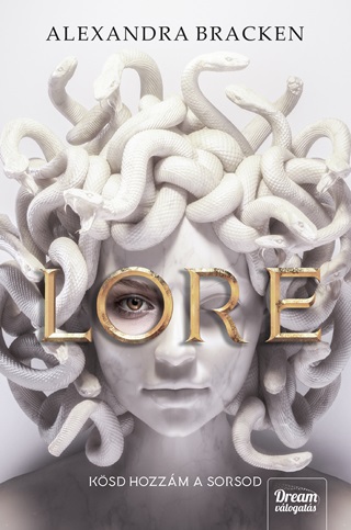 Lore - Ksd Hozzm A Sorsod
