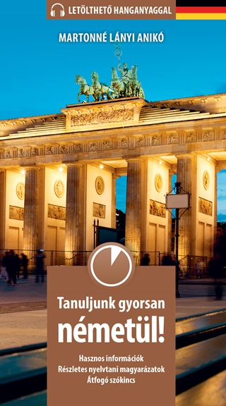 Tanuljunk Gyorsan Nmetl! (Letlthet Hanganyaggal)
