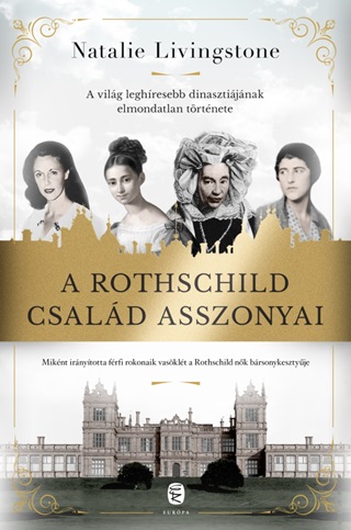 A Rothschild Csald Asszonyai