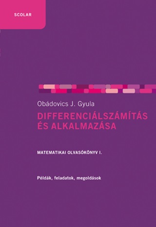 Differencilszmts s Alkalmazsa - Matematikai Olvasknyv I. - Fztt