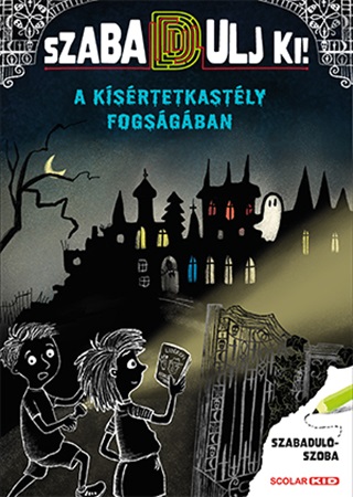 A Ksrtetkastly Fogsgban - Szabadulj Ki!
