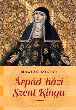 rpd-Hzi Szent Kinga Kt Nemzet Szentje