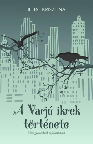 A Varj Ikrek Trtnete - Mese Gyerekeknek s Felntteknek