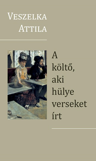 A Klt, Aki Hlye Verseket rt