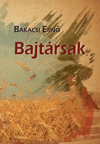 Bakacsi Ern - Bajtrsak