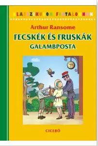 Arthur Ransome - Fecskk s Fruskk - Galambposta