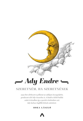 Ady Endre - Szeretnm, Ha Szeretnnek