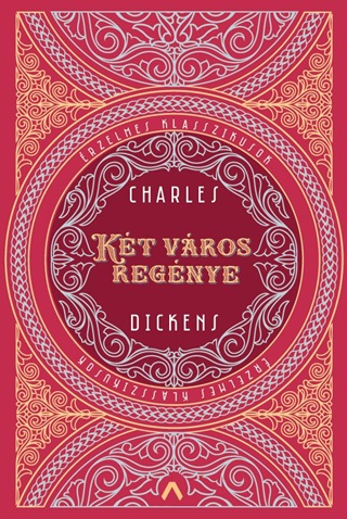 Charles Dickens - Kt Vros Regnye