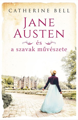 Jane Austen s A Szavak Mvszete
