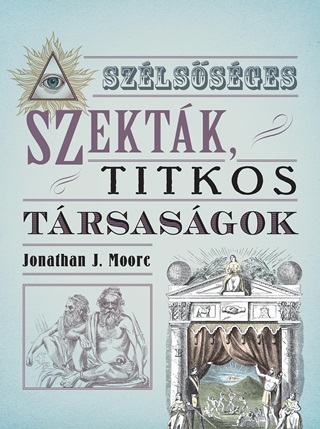 Szlssges Szektk, Titkos Trsasgok