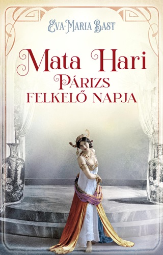 Mata Hari - Prizs Felkel Napja