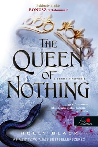 The Queen Of Nothing - A Semmi Kirlynje