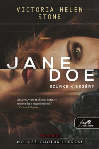 Jane Doe - Szrke Kisegr?