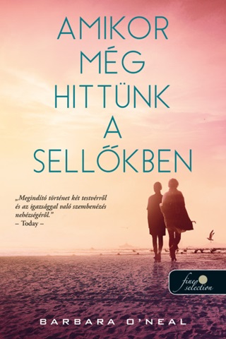 Amikor Mg Hittnk A Sellkben