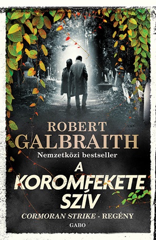 A Koromfekete Szv (Cormoran Strike-Regny)