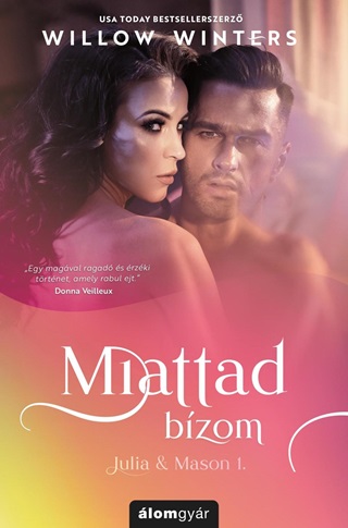 Miattad Bzom (Julia & Mason 1.)