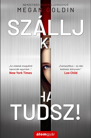 Szllj Ki, Ha Tudsz!