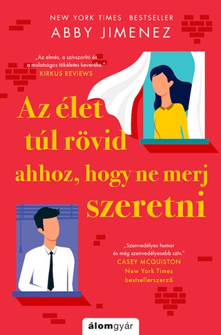 Az let Tl Rvid Ahhoz, Hogy Ne Merj Szeretni