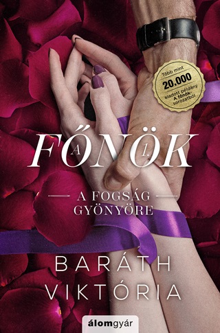 Barth Viktria - A Fogsg Gynyre - A Fnk 1.(Bvtett jrakiads)