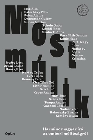 Most Mlik - Harminc Magyar r Az Emberi Mltsgrl