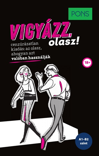 Pons Vigyzz, Olasz! - A1-B2 Szint