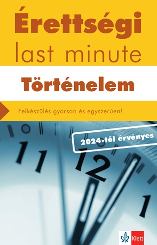 rettsgi Last Minute - Trtnelem (2024-Tl rvnyes)