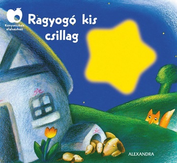 Ragyog Kis Csillag