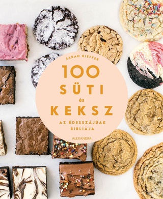 100 Sti s Keksz - Az desszjak Biblija