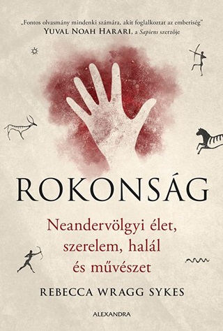 Rokonsg - Neandervlgyi let, Szerelem, Hall s Mvszet