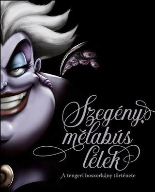 Disney - Villains - Szegny, Mlabs Llek
